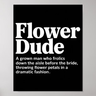 Affiche Définition de Bride Flower Dude 