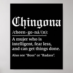 Affiche Définition de Chingona, Chillona Mais Chingona