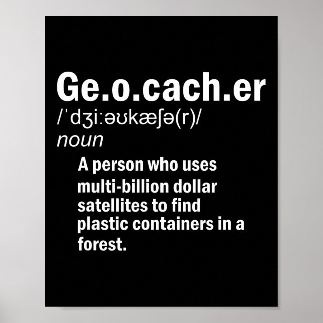 Affiche Définition de géocaching Géocacheur  (Devant)