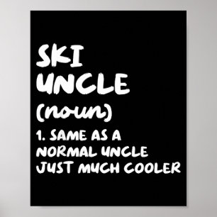 Affiche Définition de l'oncle skieur sports drôles de ski