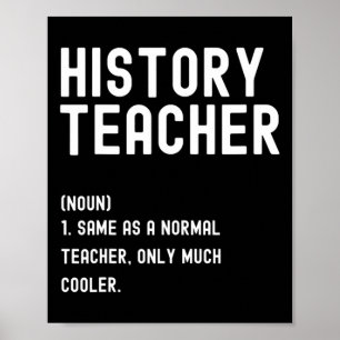 Affiche Définition de professeur d'histoire Premier jour d