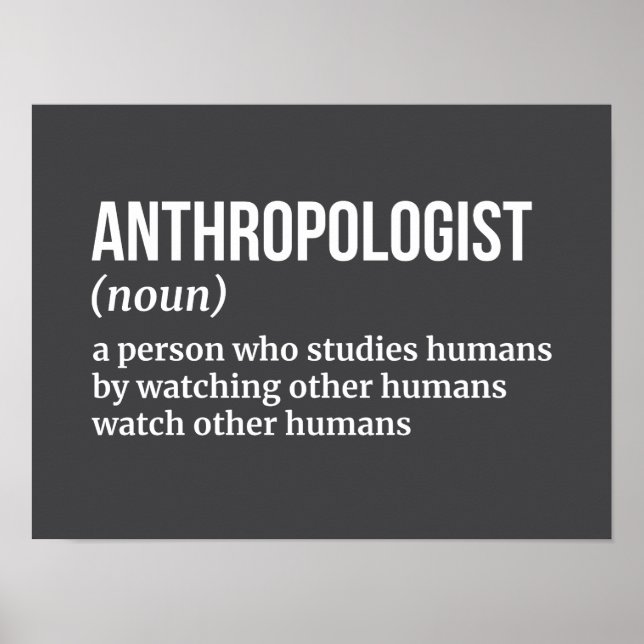 Affiche Définition drôle d'anthropologue (Devant)