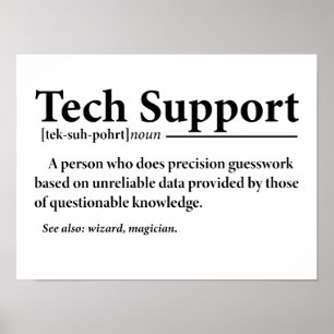 Affiche Définition drôle du support technique 