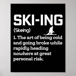 Affiche Définition du ski humour drôle skieur extrême hive