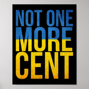 Affiche Défund Ukraine Pas un centime de plus Drapeau de l