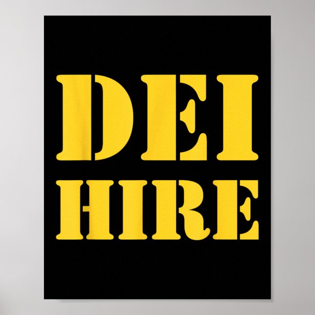 Affiche Dei Hire, Diversité, Équité, Inclusion, Anti (Devant)