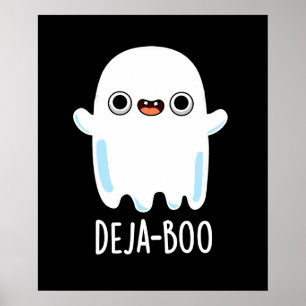 Affiche Deja Boo Funny Ghost Pun Dark BG