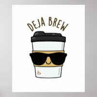 Deja Brew Funny Coffee Pun
