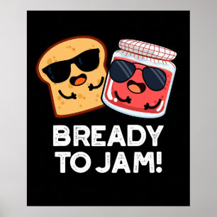Affiche Déjà Jam Funny Pain Jam Pun Dark BG