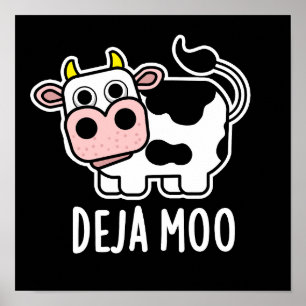 Affiche Deja Moo Funny Cow Pun Dark BG