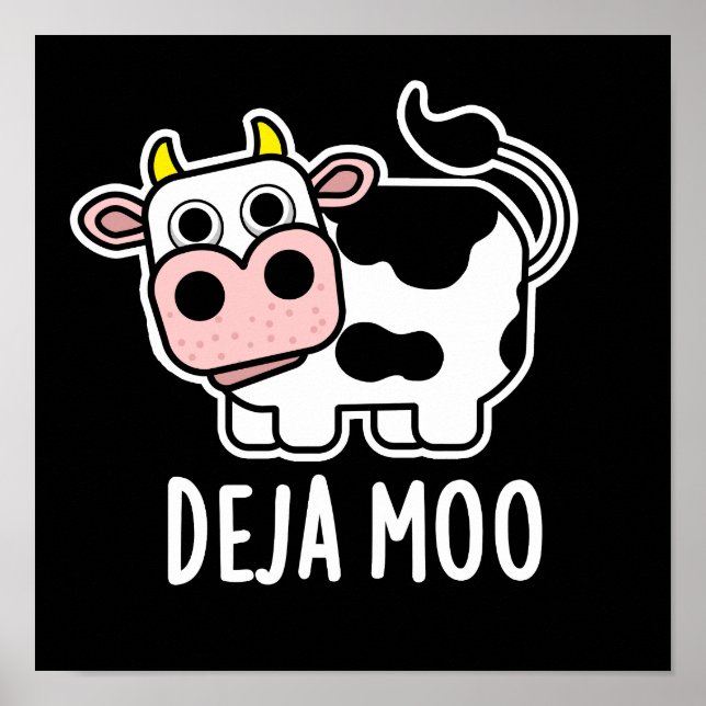 Affiche Deja Moo Funny Cow Pun Dark BG (Devant)