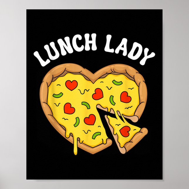 Affiche Déjeuner Lady Pizza Heart School Cafétéria Worker (Devant)