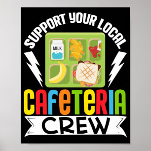 Affiche Déjeuner Lady Support Votre Cafétéria Locale Crew