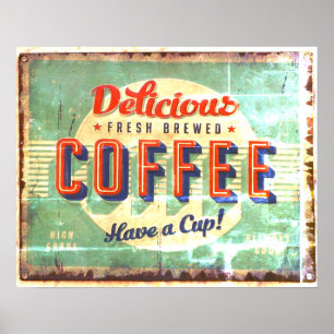 Affiche Délicieux café frais brassé ancienne réplique
