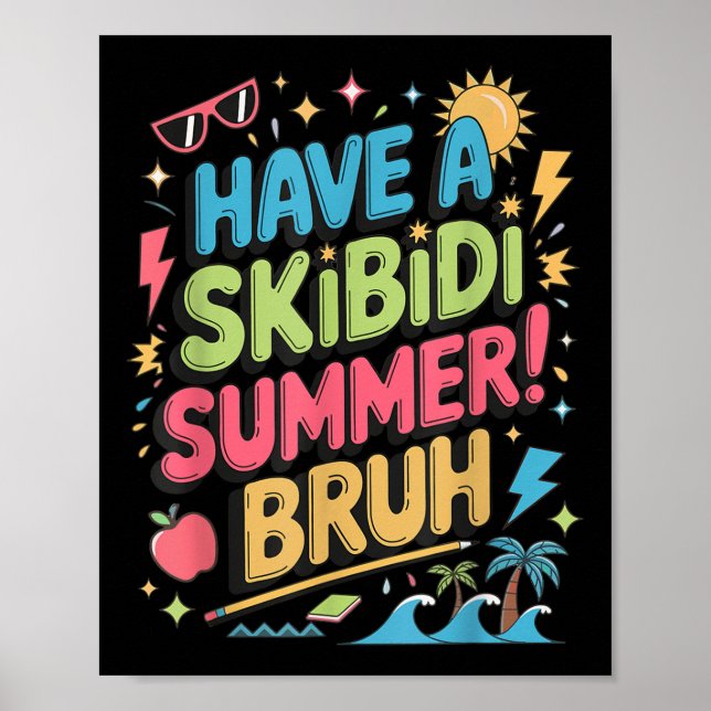 Affiche Demandez À Skibidi Summer Bruh Gen Alpha Slang Ens (Devant)