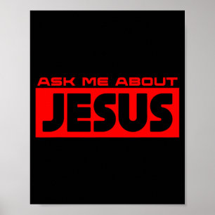 Affiche Demandez-moi à propos de Jésus Foi chrétienne Évan