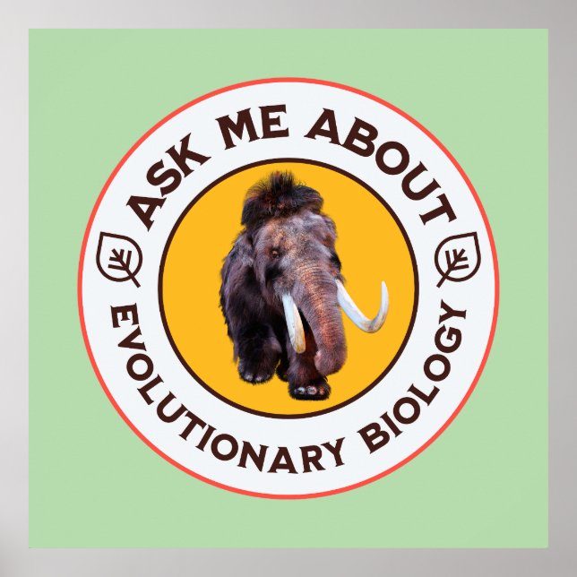 Affiche Demandez-moi à propos de la biologie évolutionnair (Devant)