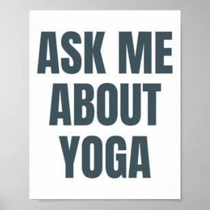 Affiche Demandez-moi à propos de mon hobby yoga drôle _1