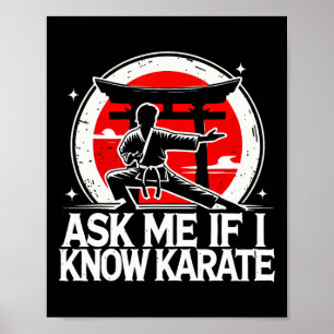 Affiche Demandez-Moi Si Je Connais Karate