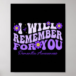 Affiche Démence Je me souviendrai pour vous Fleur Rétro He
