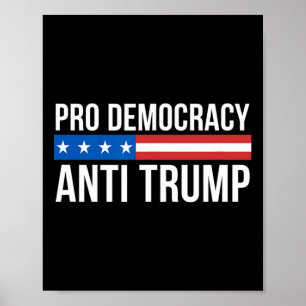Affiche Démocratie - Anti Trump -