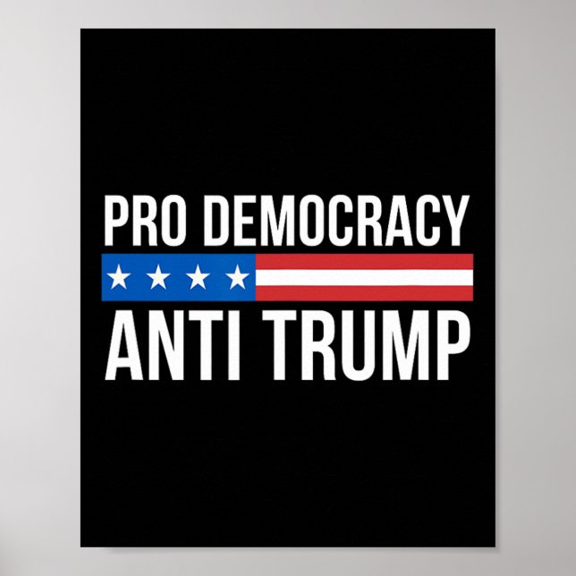 Affiche Démocratie - Anti Trump -  (Devant)
