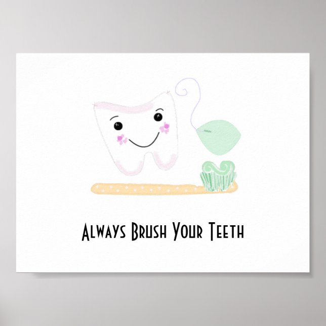 Affiche Dental Saying with Tooth and Toothbrush (Devant)