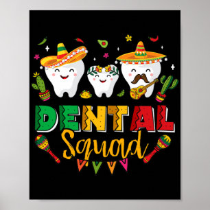 Affiche Dental Squad Cinco De Mayo Tooth Mexicain Sombrero