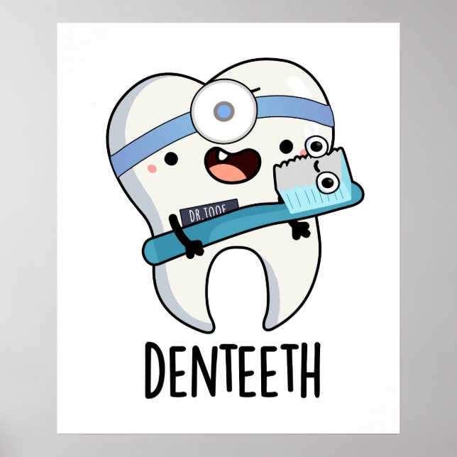 Affiche Denteeth Funny Dents Pun (Devant)