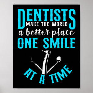Affiche Dentiste Dentiste Dentiste Rendre Le Monde Meilleu