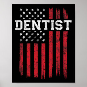 Affiche Dentiste Drapeau Américain Patriot Patriotique