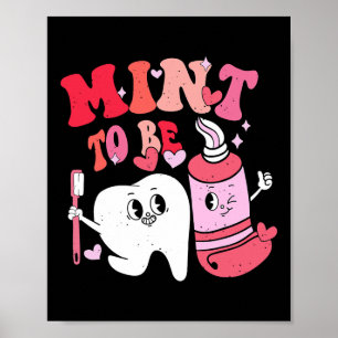Affiche Dentiste Valentine Mint À Être Brosse Dent