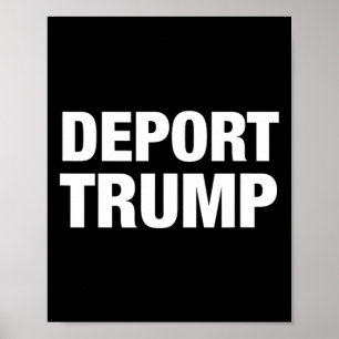 Affiche Déporter Trump - #résister