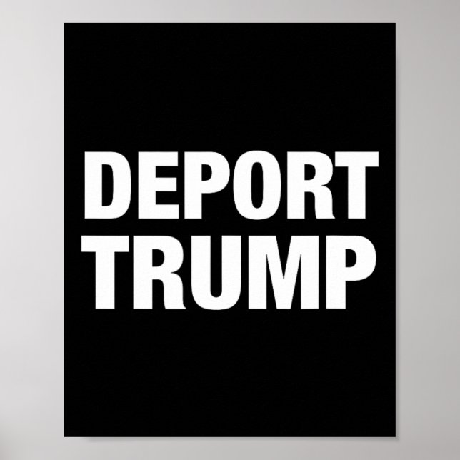 Affiche Déporter Trump - #résister (Devant)