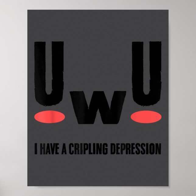 Affiche Depression I Have Crippling Depression Mental Heal (Devant)