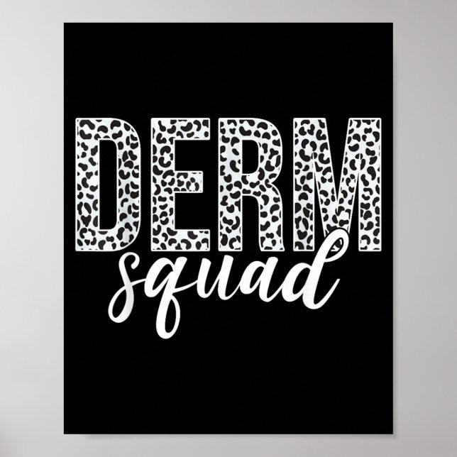 Affiche Derm Squad Dermatologue Cosmétique Dermatologie (Devant)