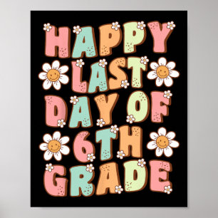 Affiche Dernier Jour De La 6e Cute Groovy Sixième Professe