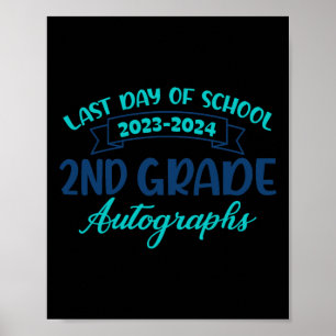 Affiche dernier Jour De L'École Autographe 2E Année 2024