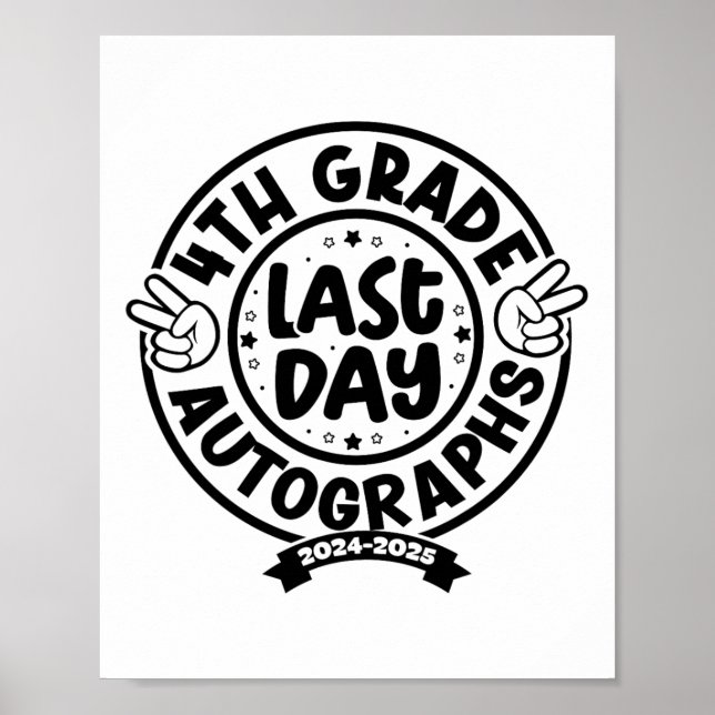 Affiche dernier Jour De L'École Autographe 4E Année 2025 (Devant)