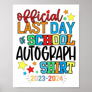 Affiche Dernier Jour De L'École Autographe Maternelle Grad