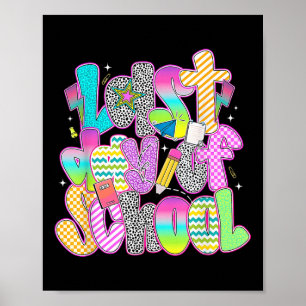 Affiche Dernier Jour De L'École Drôle Enseignant Étudiant