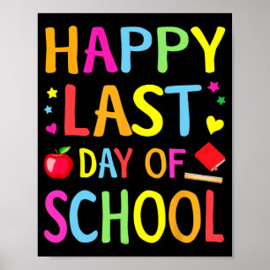 Affiche Dernier Jour De L'École Drôle Fin De L'Année Profe