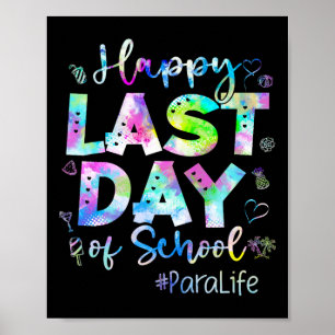 Affiche Dernier Jour De L'École Para Life Été Vacances Pla