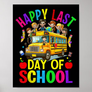 Affiche Dernier Jour D'école Bus Scolaire Mignon Élève Ens