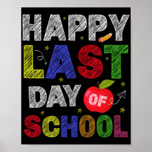 Affiche Dernier Jour D'école Élèves Et Enseignants