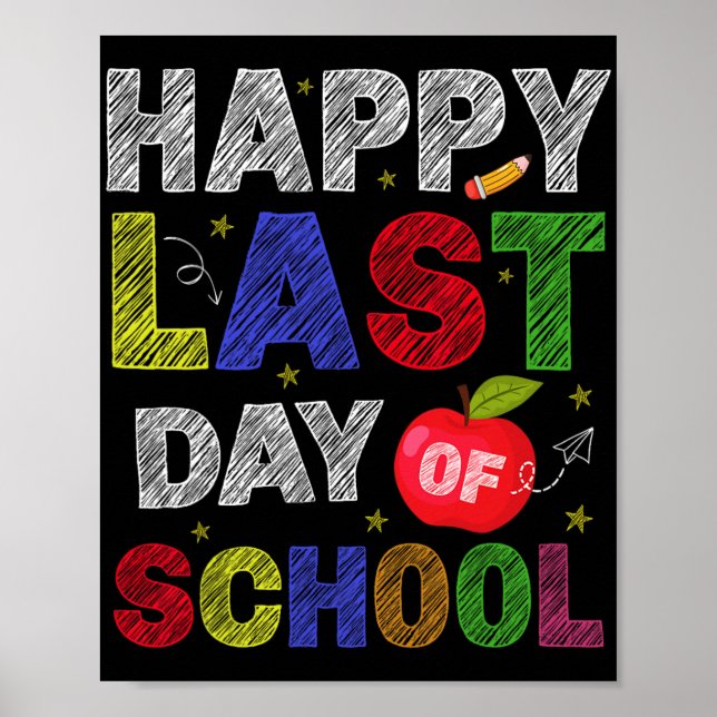 Affiche Dernier Jour D'école Élèves Et Enseignants  (Devant)