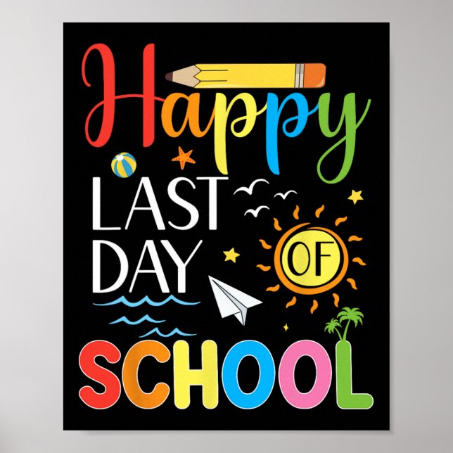 Affiche Dernier Jour D'école Enseignant Élève Été Remise D (Devant)