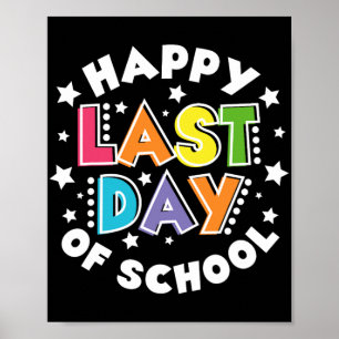 Affiche Dernier Jour D'école Enseignants Enfants Dernier J