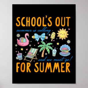 Affiche Dernier jour d'école l'été est arrivé c'est l'été