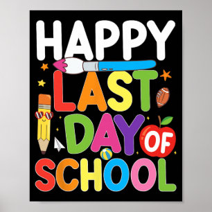 Affiche Dernier Jour D'École Professeur Élève Été Remise D